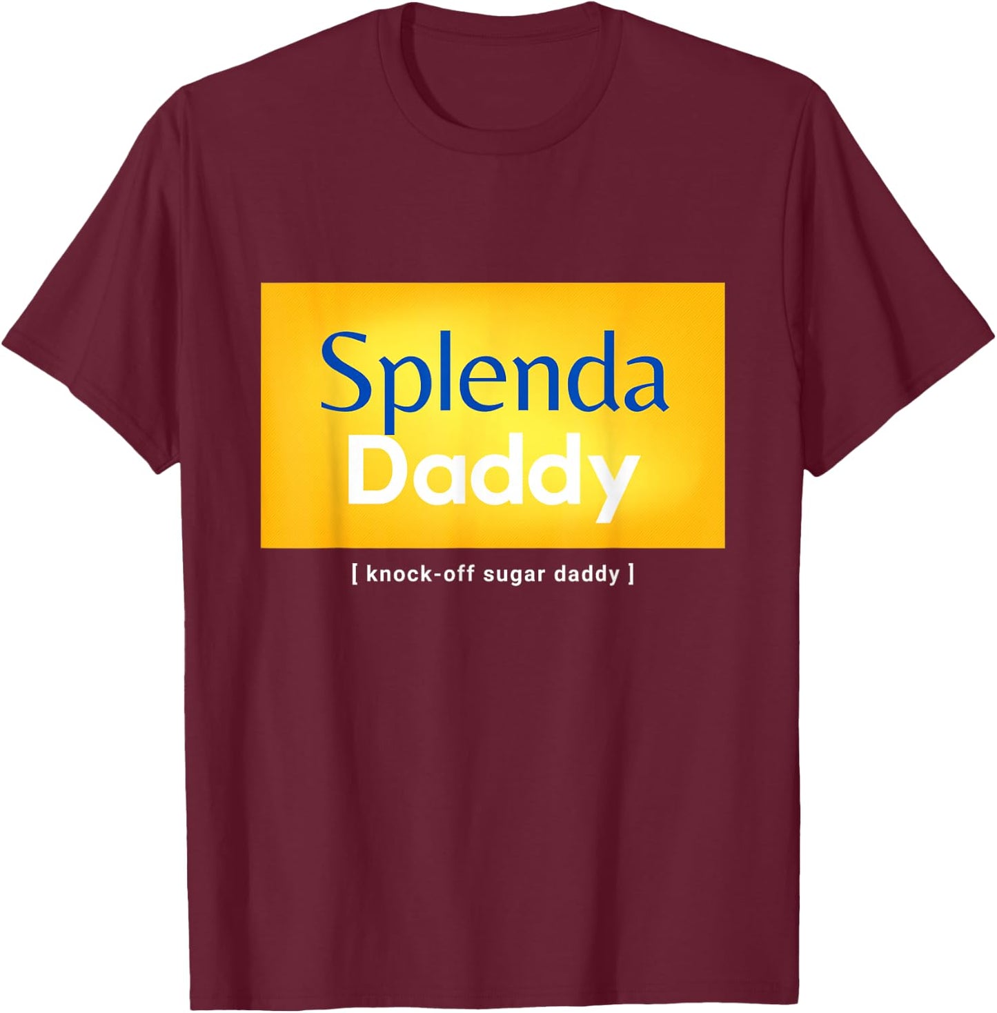 Knock-Off Sugar Daddy Funny T-Shirt - T-Shirt | Maroon