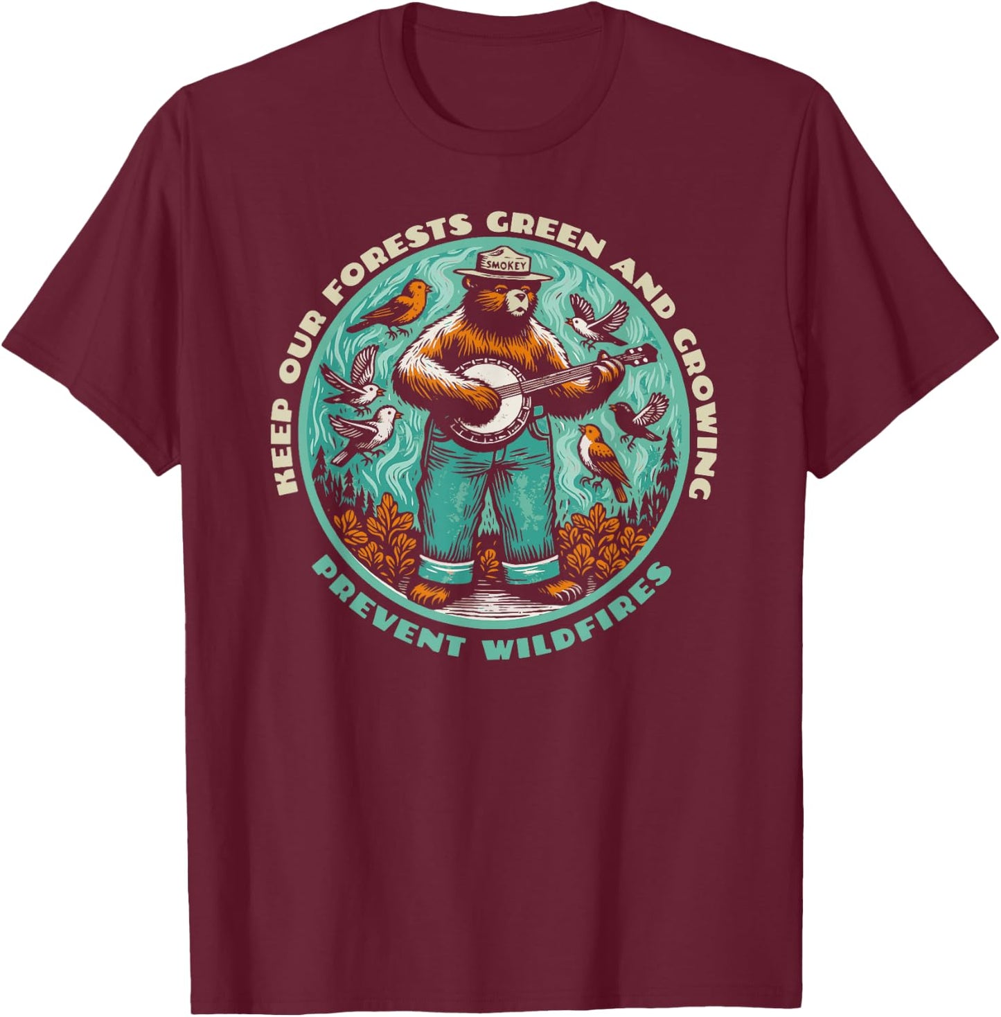 Prevent Wildfires Smokey Bear, Banjo & Birds T-Shirt - T-Shirt | Maroon
