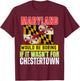 Chestertown Maryland MD Authentic Souvenir Design T-Shirt - T-Shirt | Maroon