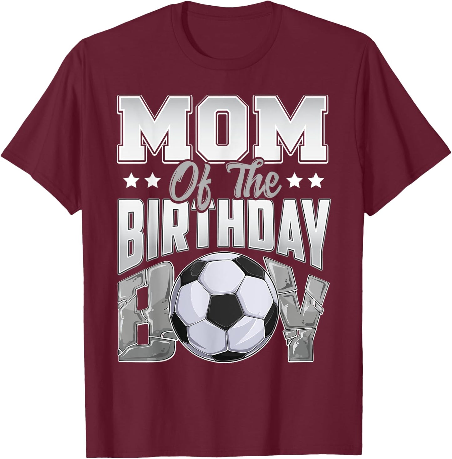 Mom Soccer birthday Boy Family Baller b-day Party T-Shirt - T-Shirt | Maroon