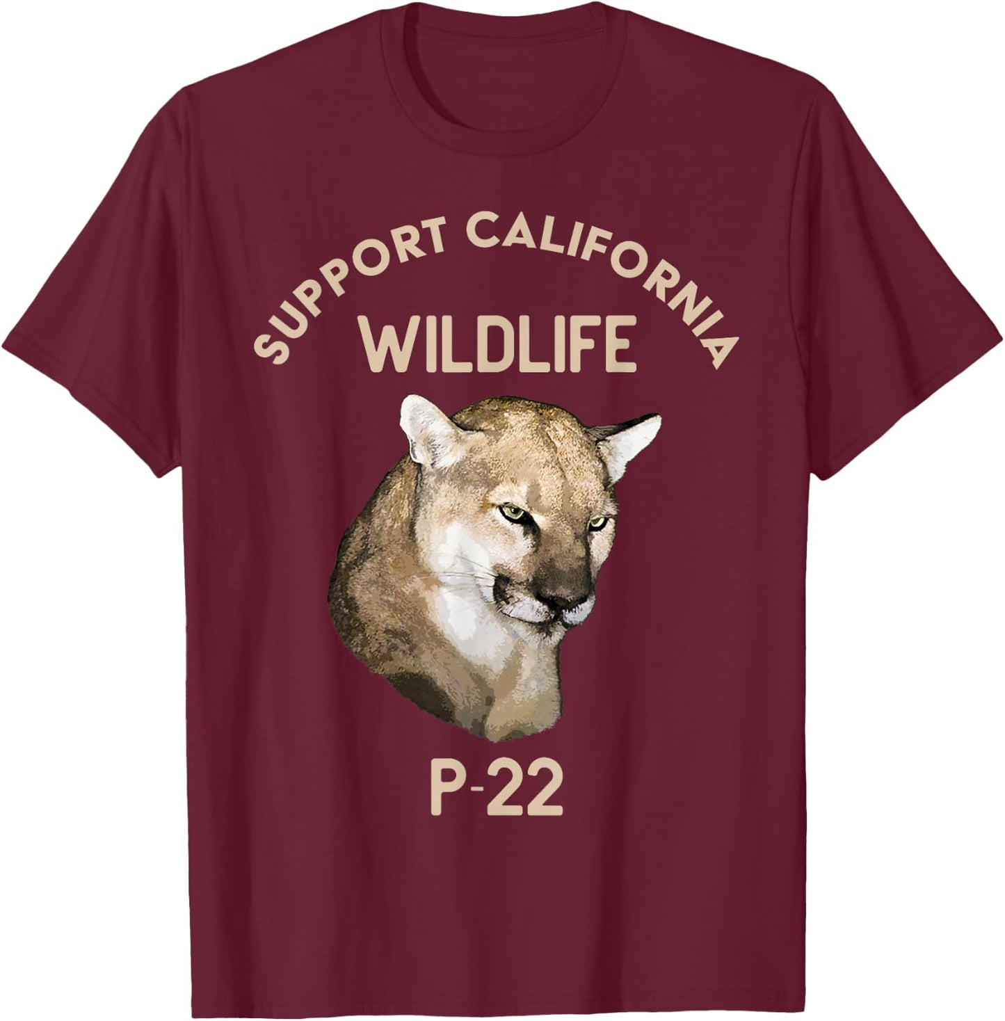 P-22 Mountain Lion Support California Wildlife T-Shirt - T-Shirt | Maroon