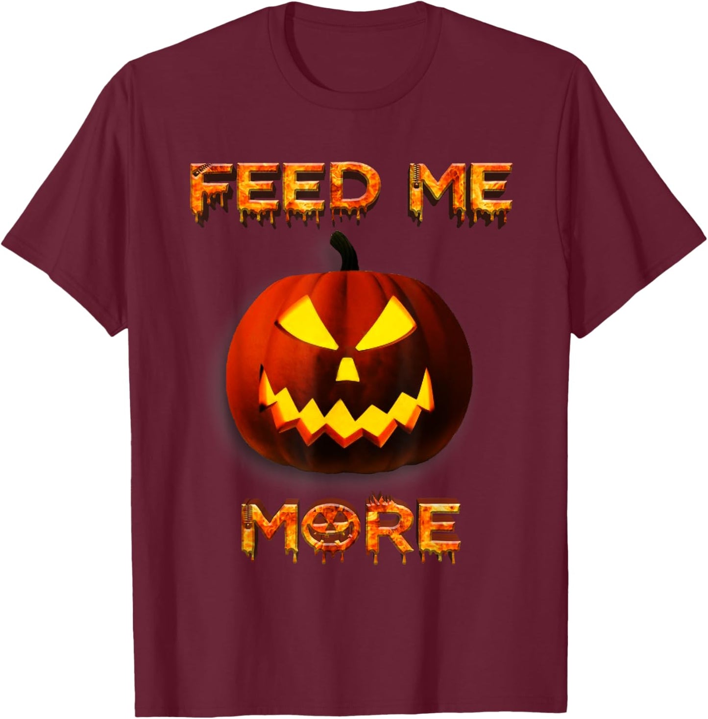 Halloween Feed Me More T-Shirt - T-Shirt | Maroon