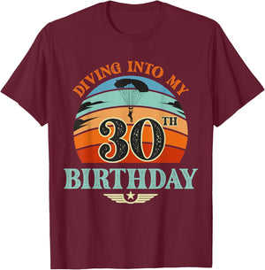 Diving Into My 30 Year Old Birthday Sky Diving Parachute T-Shirt - T-Shirt | Maroon