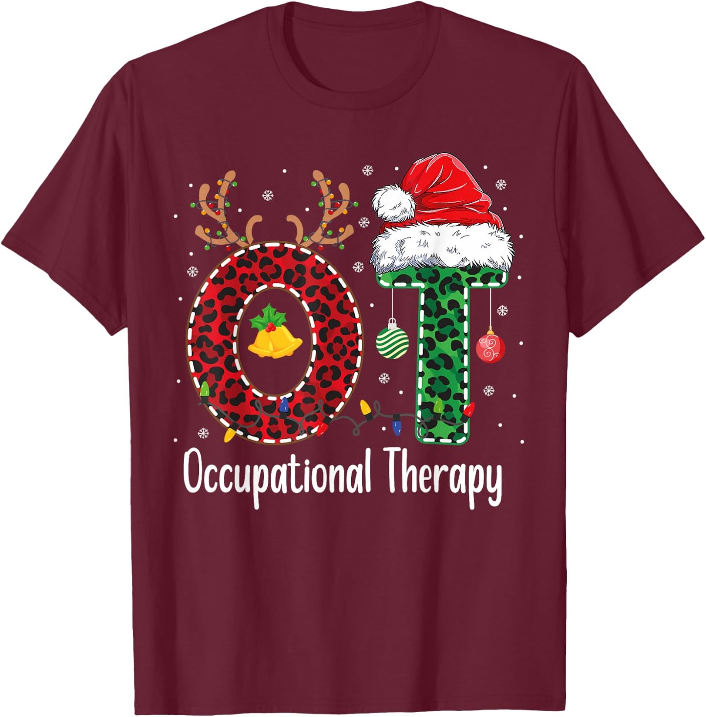 Occupational Therapy Christmas santa hat OT Therapist T-Shirt - T-Shirt | Maroon