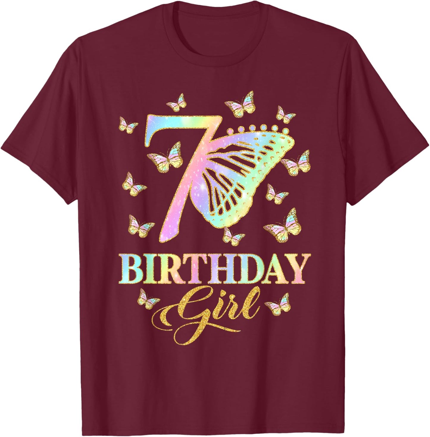 Butterfly 7th Birthday Outfit 7 Year Old Girl Kids Cute T-Shirt - T-Shirt | Maroon
