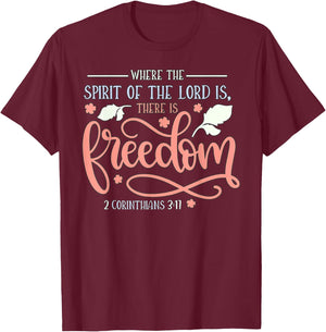 2 Corinthians 3:17 T-Shirt - T-Shirt | Maroon