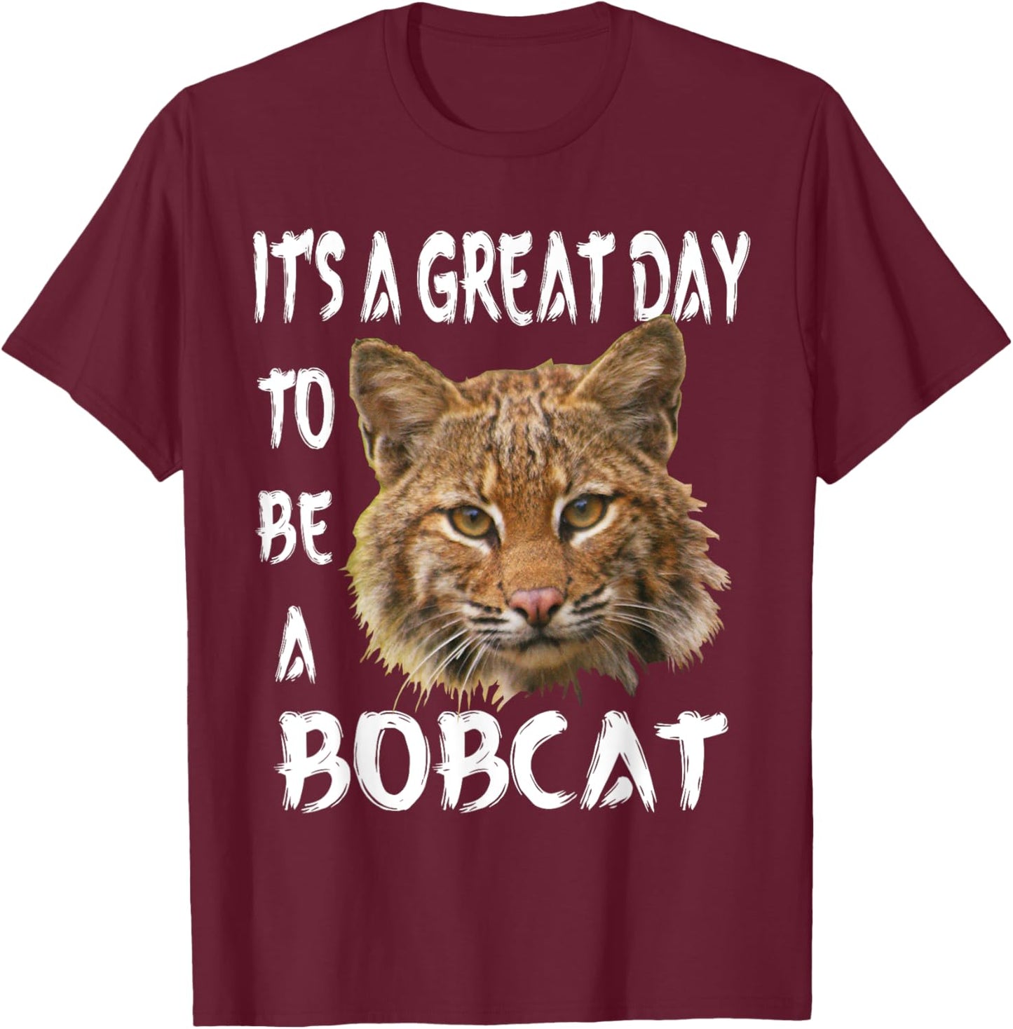 Bobcats School Sports Fan Team Spirit Great Day T-Shirt - T-Shirt | Maroon