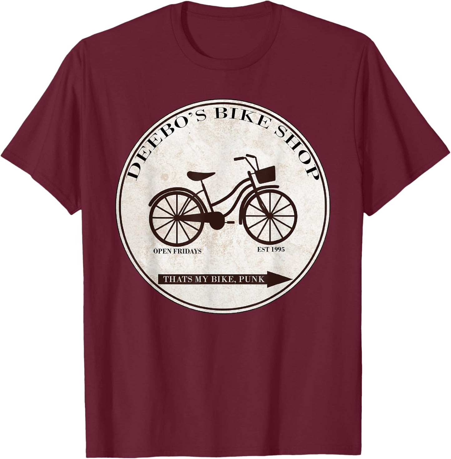 Deebo's Bike Shop Open Friday Funny T-Shirt - T-Shirt | Maroon