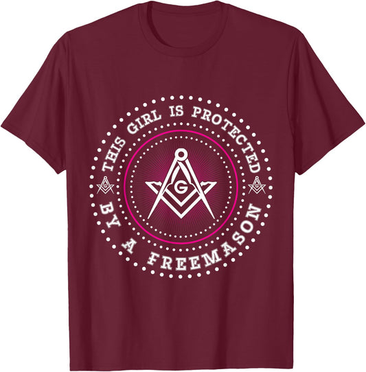 This Girl Is Protected By A Mason Compass Square Masonic T-Shirt - T-Shirt | Maroon