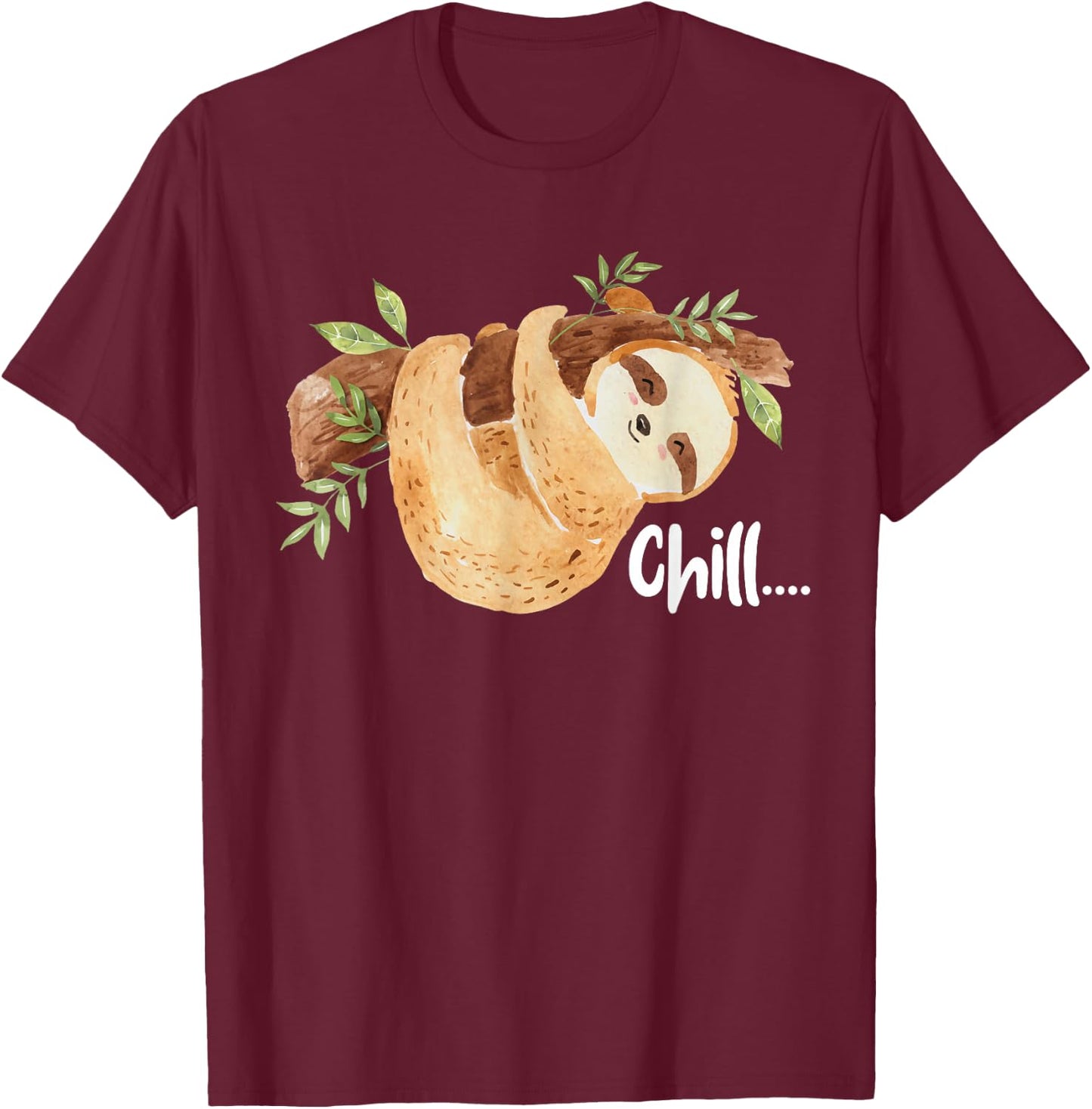 Chill - Hanging Sloth Wildlife Animal Lover Zookeeper T-Shirt - T-Shirt | Maroon