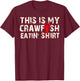 New Orleans Mardi Gras This Is My Crawfish Eating T-Shirt - T-Shirt | Maroon