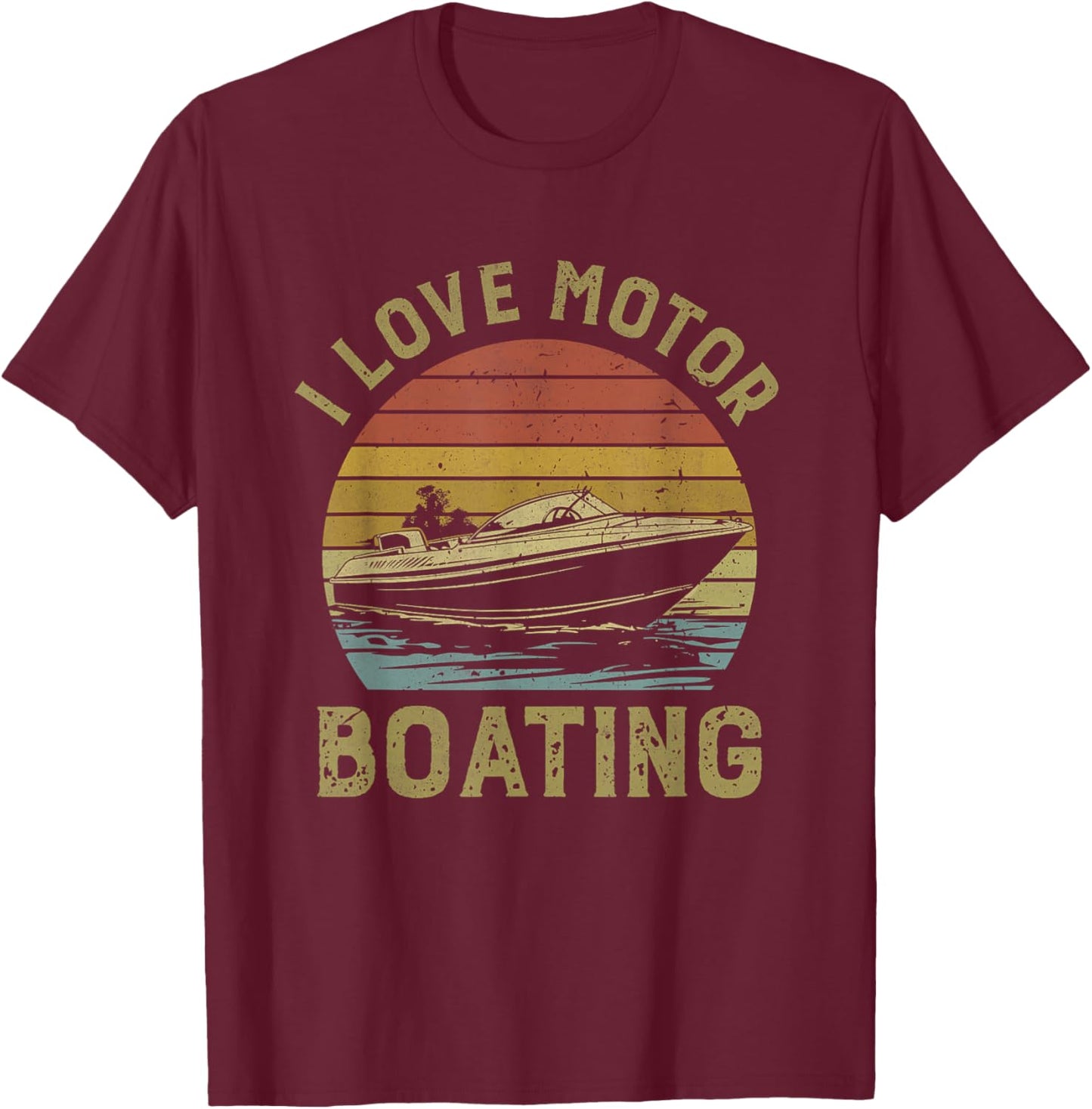 I Love Motor Boating Vintage Funny I Heart Motoboating T-Shirt - T-Shirt | Maroon