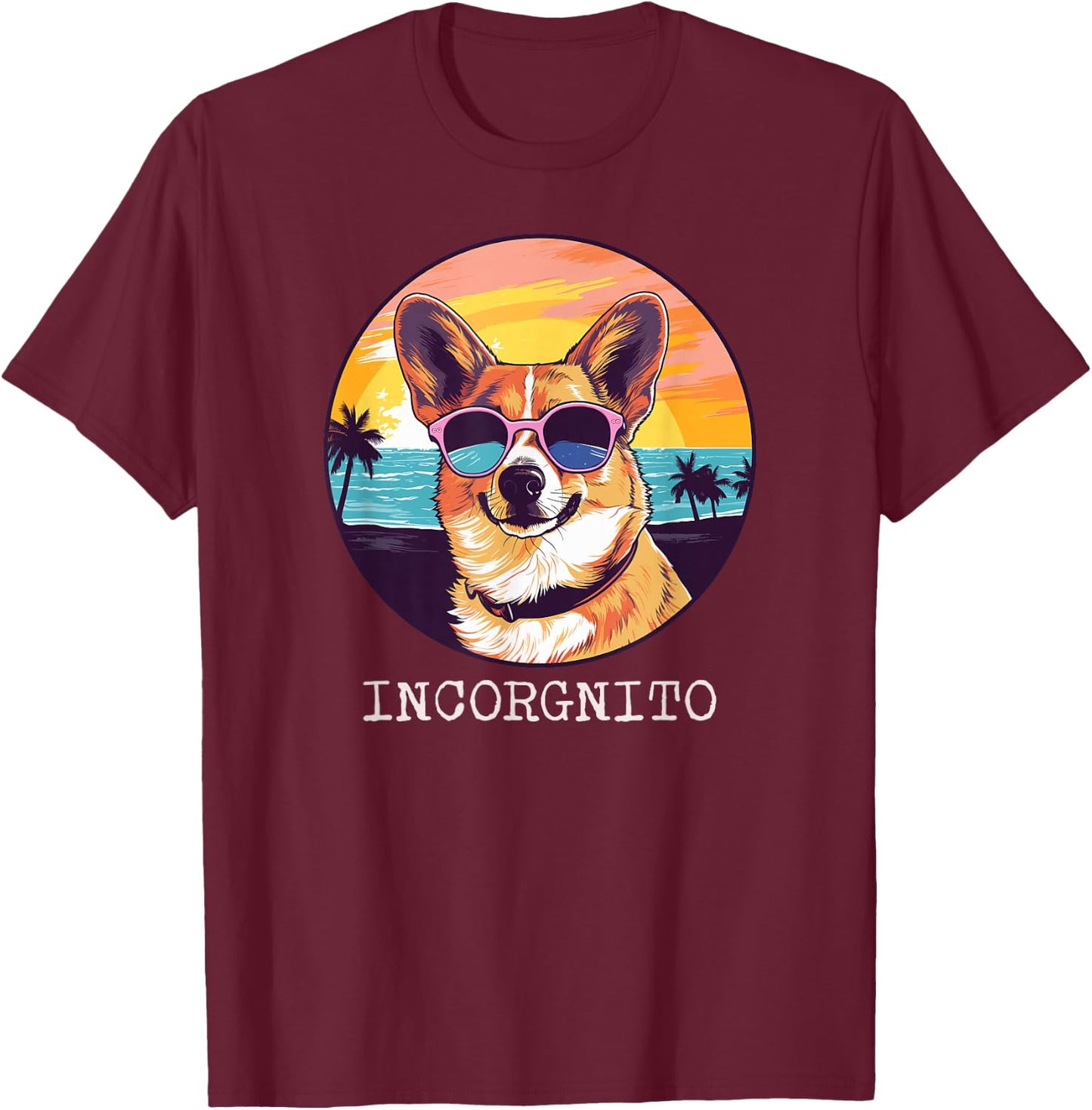 PABLO'S PAW PRINTS Incorgnito Funny Welsh Corgi -Adults Kids T-Shirt - T-Shirt | Maroon