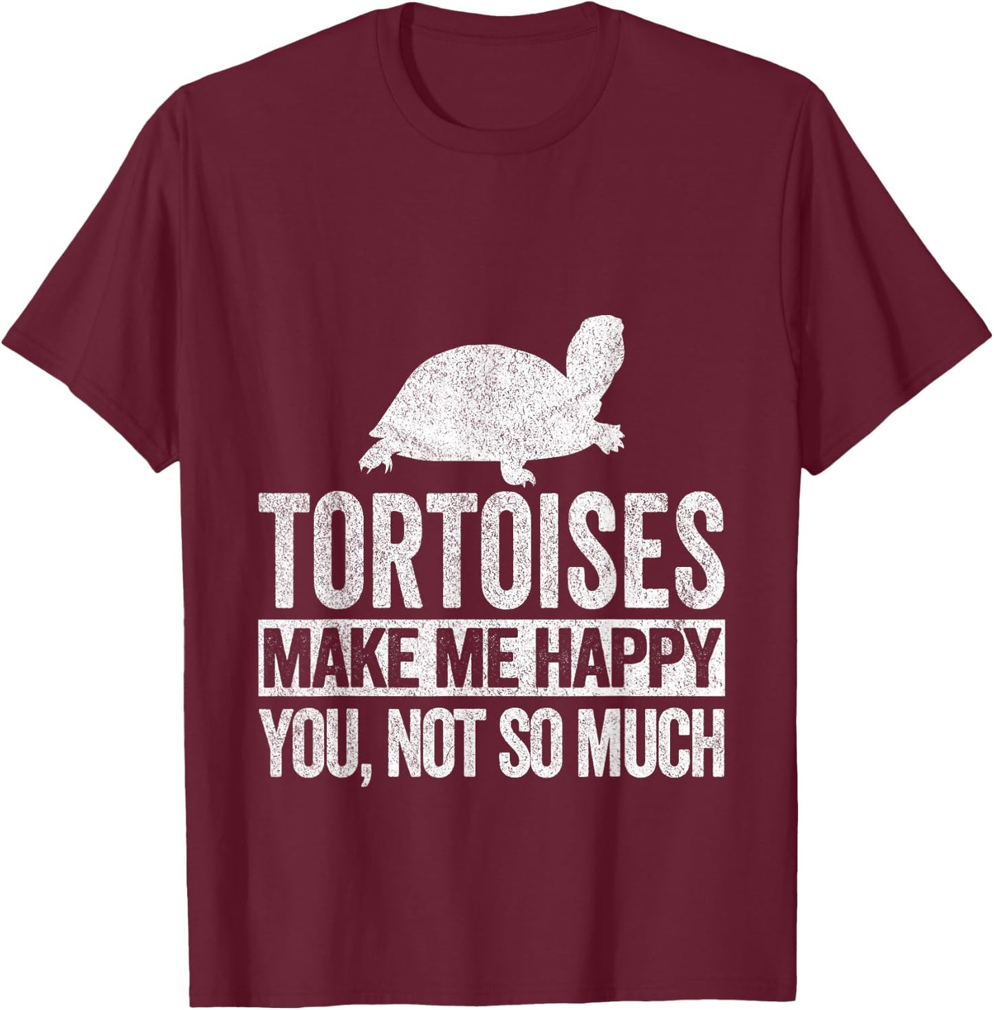 Tortoises Turtle Lover Funny Tortoise Quote Retro T-Shirt - T-Shirt | Maroon