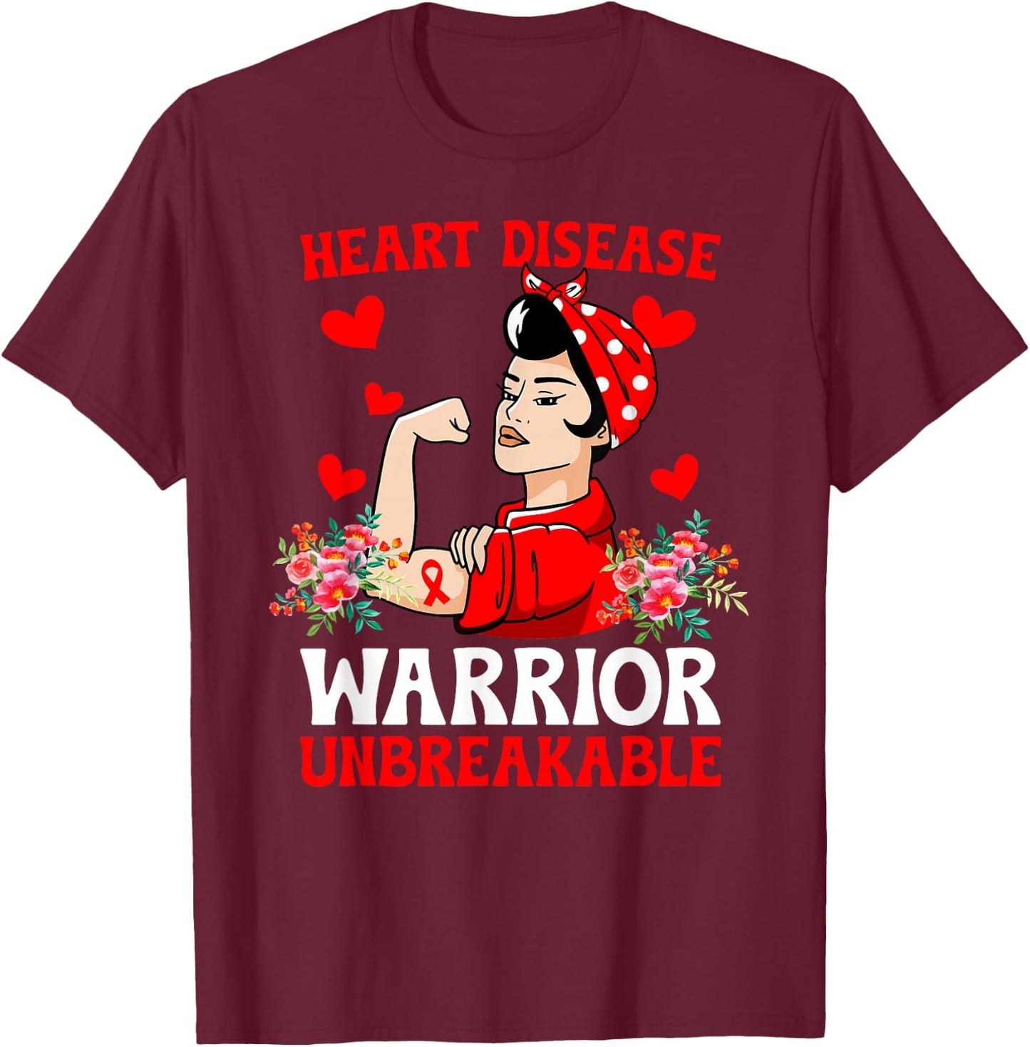 Heart Disease Warrior Unbreakable Heart Disease Awareness T-Shirt - T-Shirt | Maroon