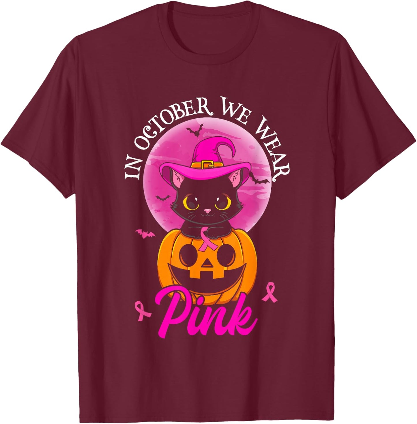 In October We Wear Pink Witch Cat Halloween Breast Cancer Women Girls Kids T-Shirt - T-Shirt | Maroon