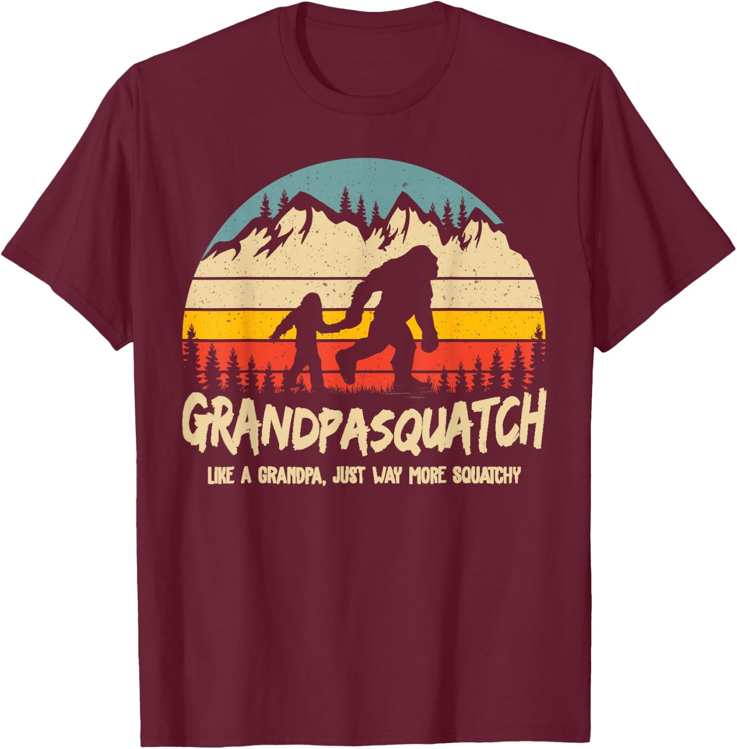 Grandpa Squatch Funny Bigfoot Sasquatch Fathers Day Gift T-Shirt - T-Shirt | Maroon