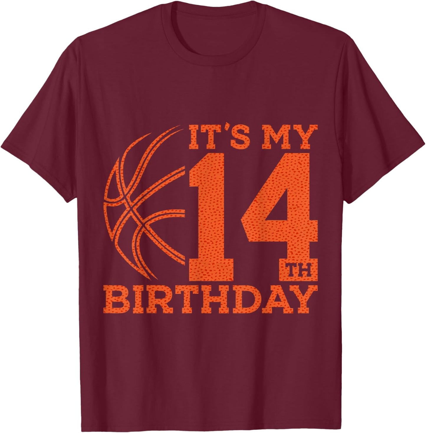 It's My 14th Birthday Basketball 14th Birthday T-Shirt - T-Shirt | Maroon