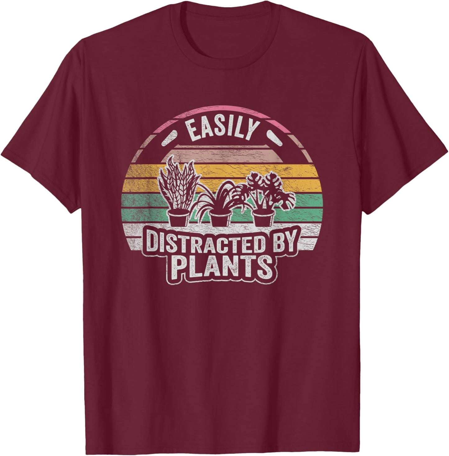 Retro Vintage Easily Distracted By Plants Gardening T-Shirt - T-Shirt | Maroon