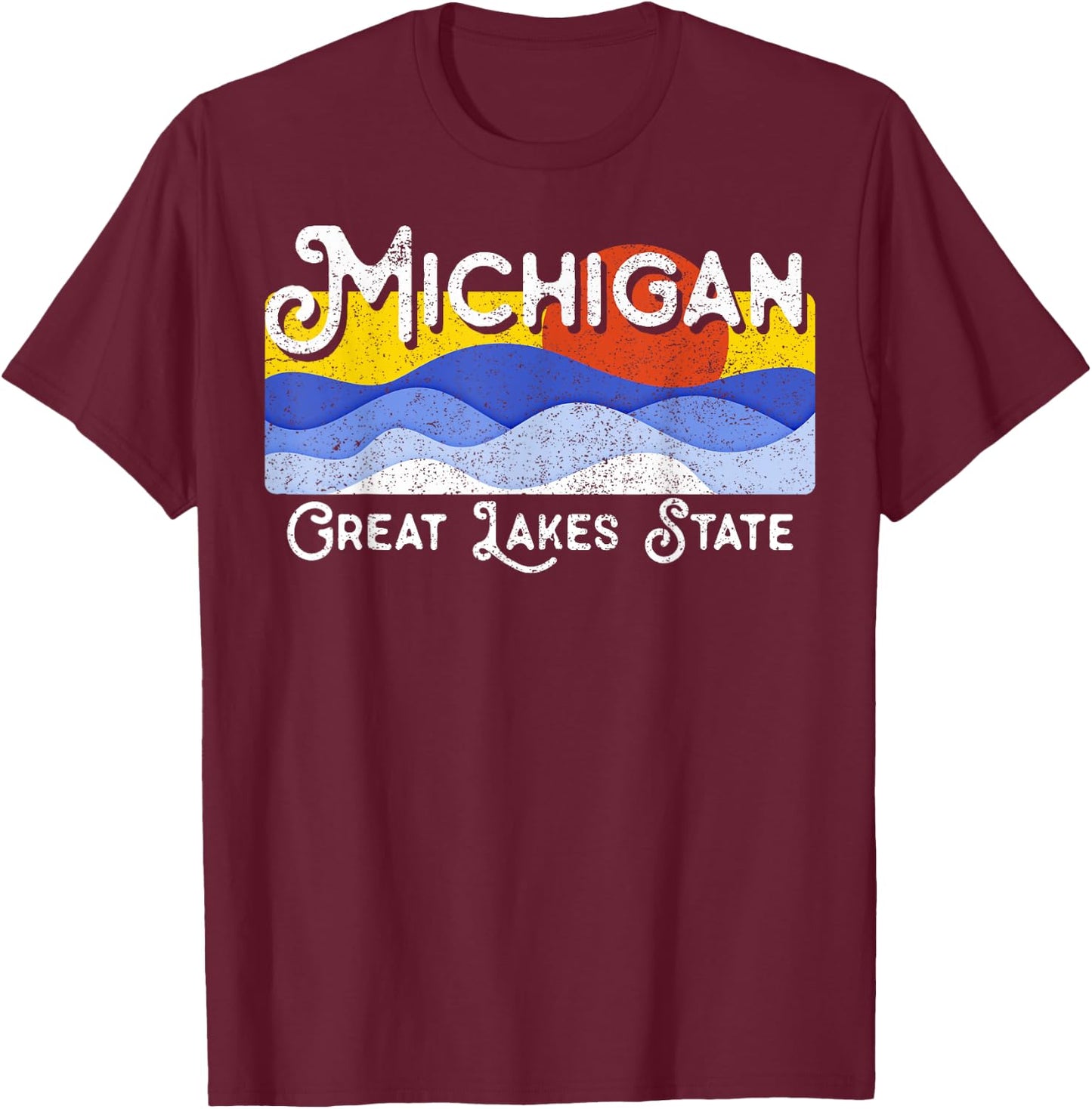 Great Lakes State Michigan Yooper Michiganian Vacation T-Shirt - T-Shirt | Maroon