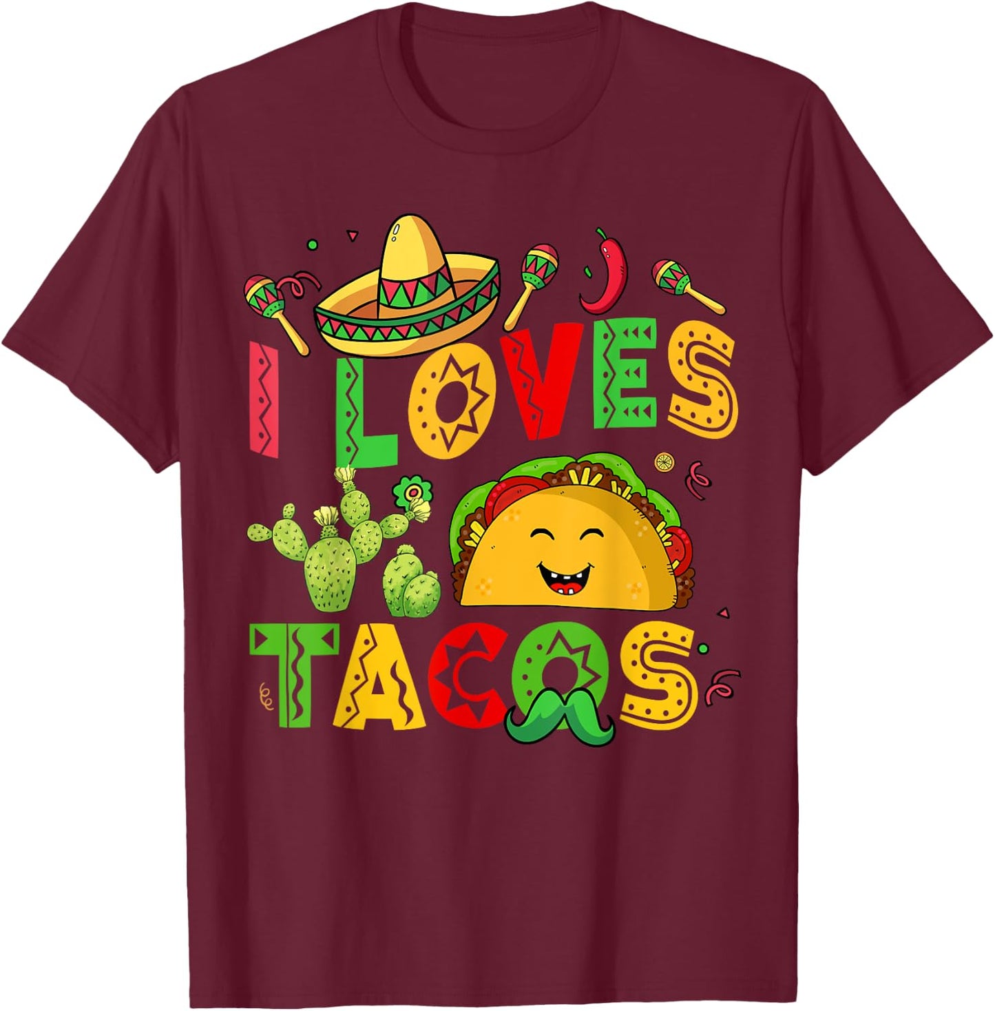 Cinco De Mayo I Loves Tacos Tuesday Funny Kids Boy Men Women T-Shirt - T-Shirt | Maroon