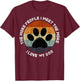 The More People I Meet The More I Like My Dog T-Shirt - T-Shirt | Maroon