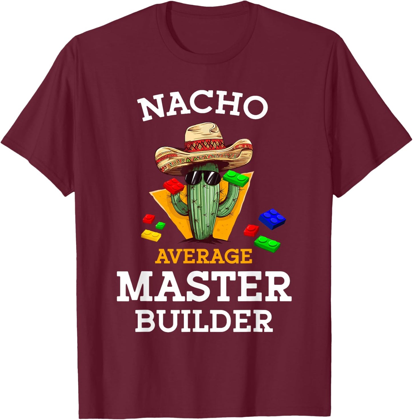 Nacho Average Master Builder Cactus Block Building Kids Boys T-Shirt - T-Shirt | Maroon