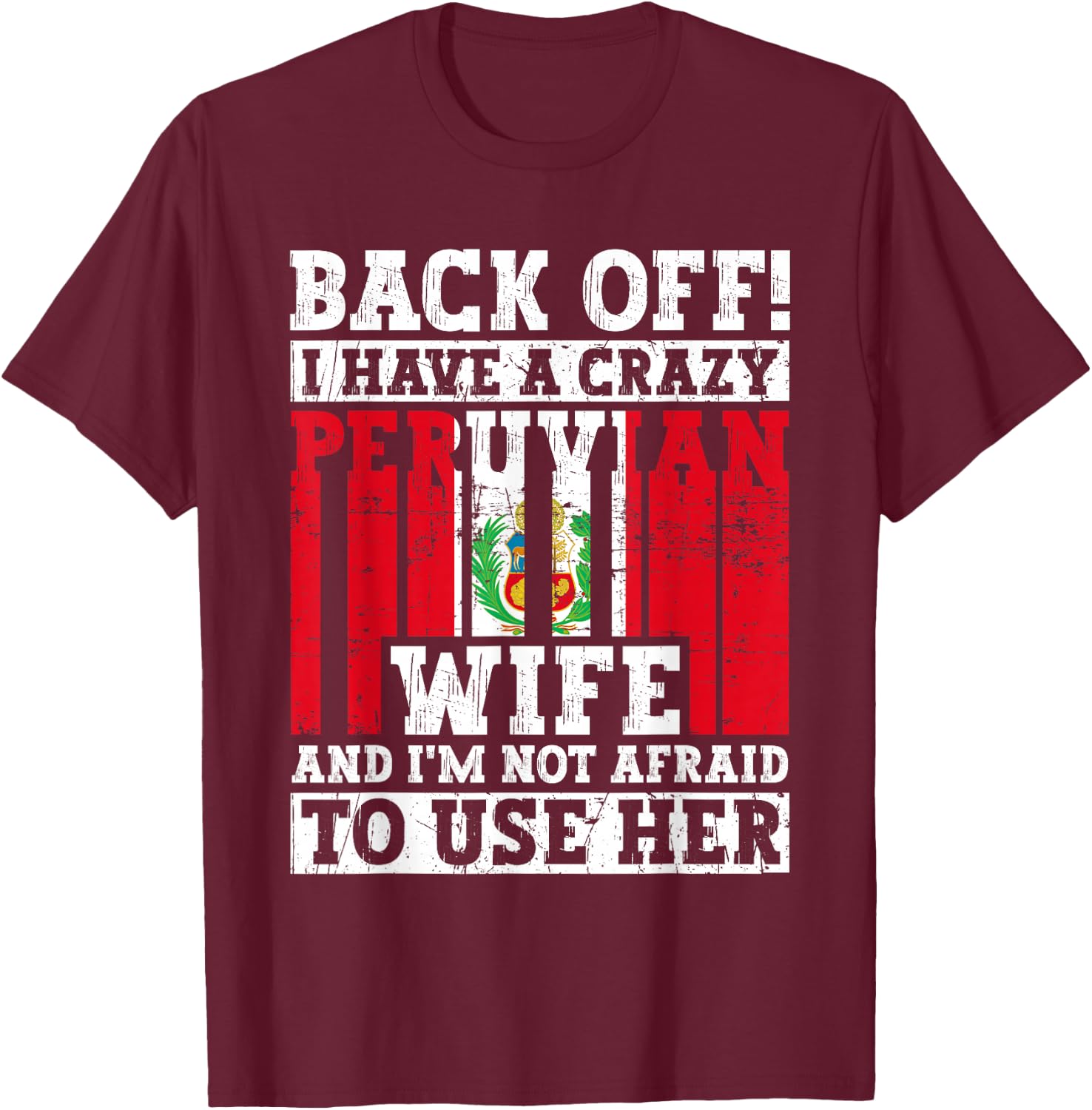 Funny Peruvian Husband Apparel Peru Flag Roots Heritage T-Shirt - T-Shirt | Maroon