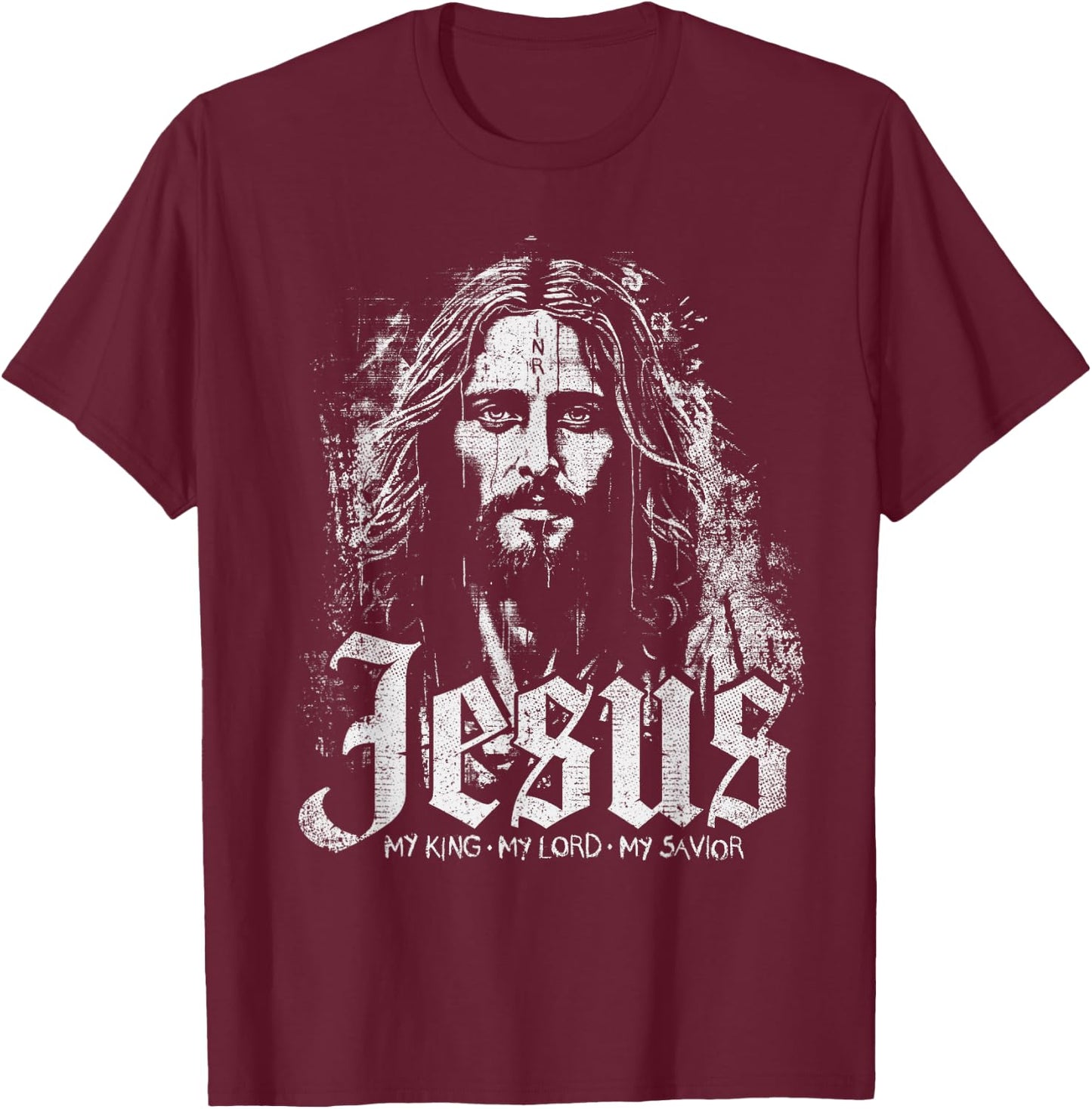 Jesus Christ My King My Lord My Savior Prayer Christian T-Shirt - T-Shirt | Maroon