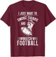 Gameday Smoke Cigars and Watch Football T-Shirt - T-Shirt | Maroon