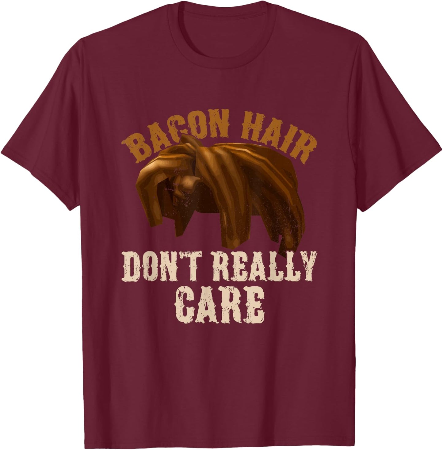 Bacon Hair Don't Really Care For Boy Video Gamers T-Shirt - T-Shirt | Maroon