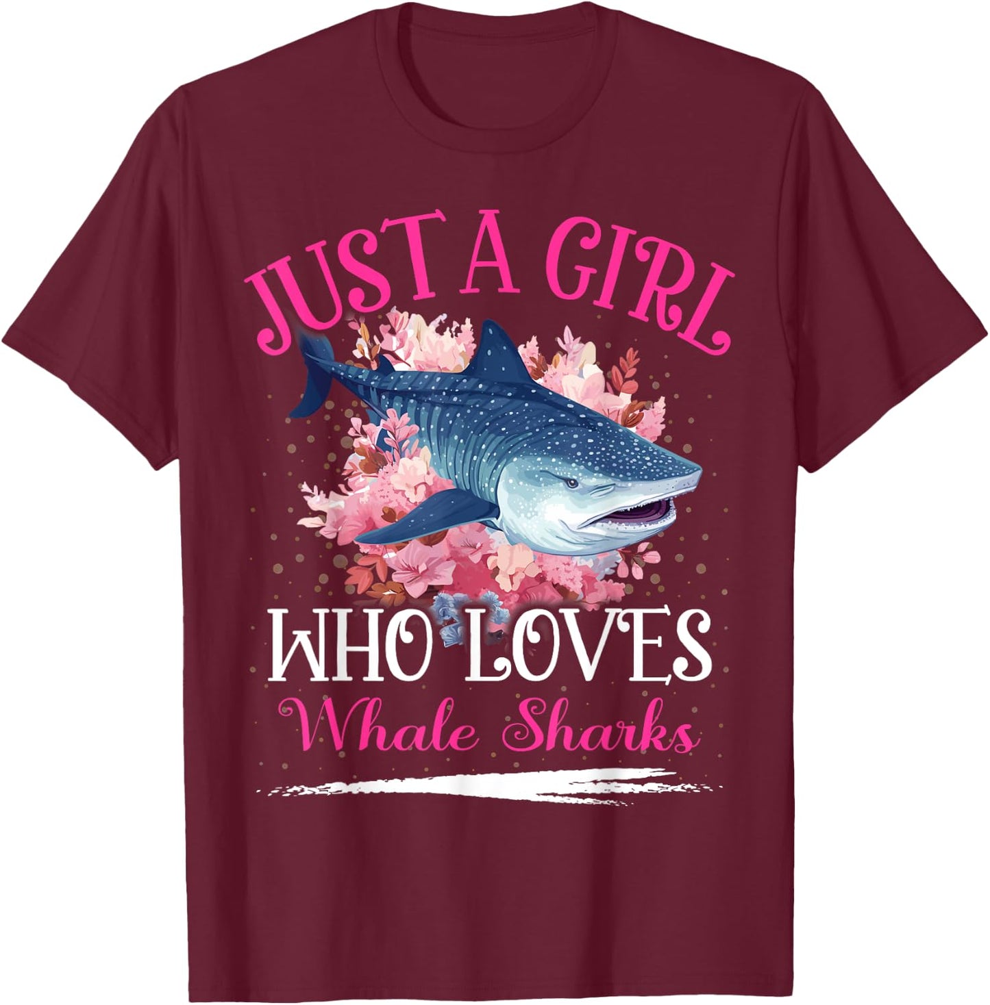 Just A Girl Who Loves Whale Shark Girls T-Shirt - T-Shirt | Maroon