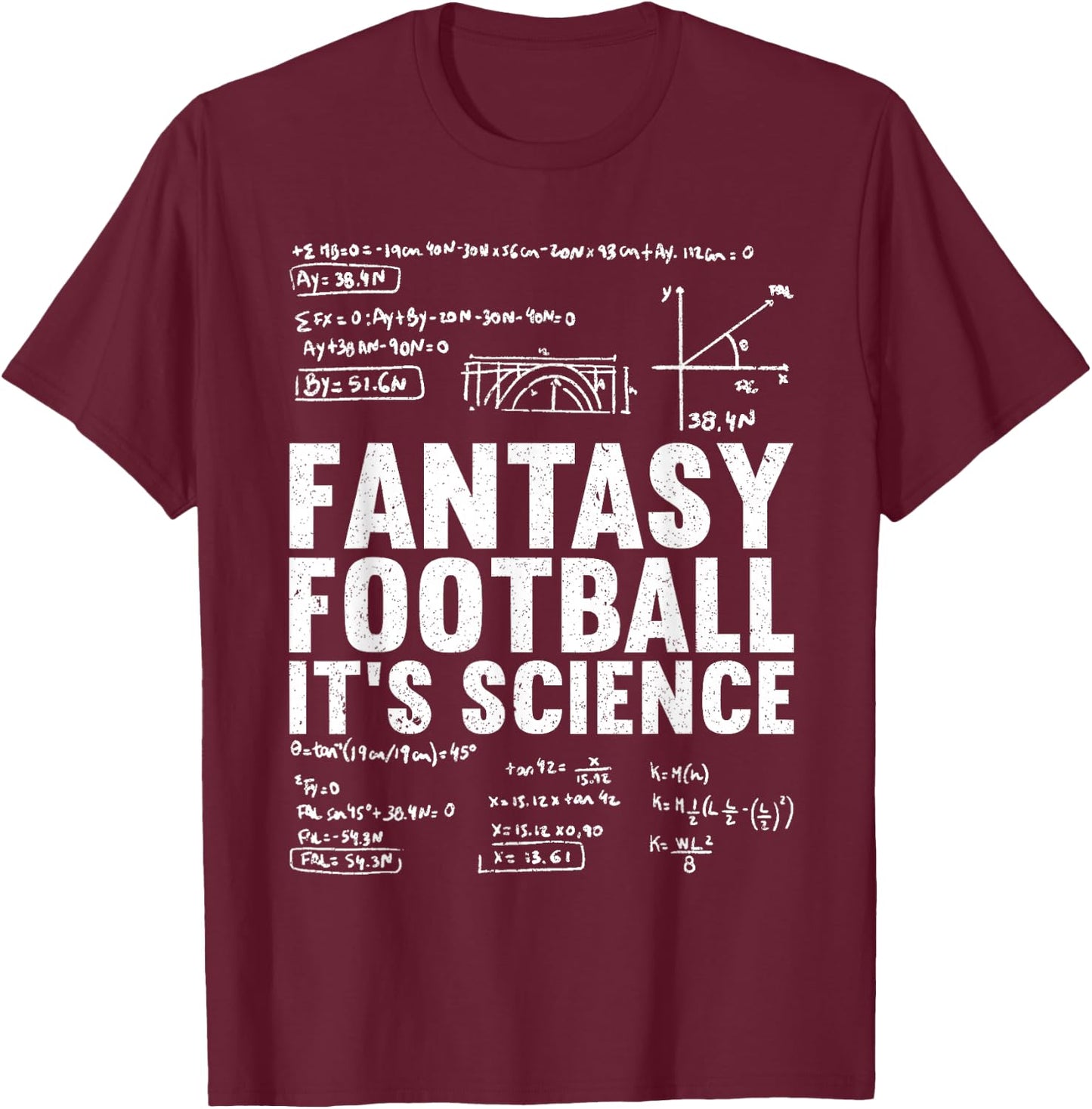 Fantasy Football It's Science | Draft Funny Fantasy Football T-Shirt - T-Shirt | Maroon