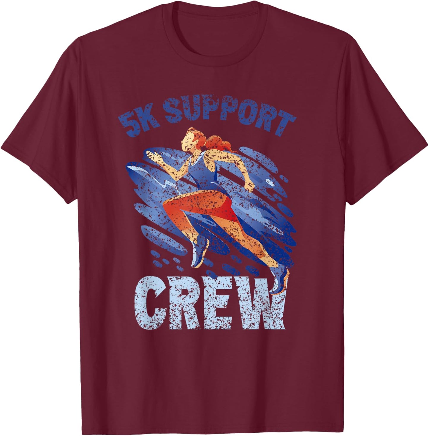 5K Support Crew Runner Race Running Run 5K T-Shirt - T-Shirt | Maroon