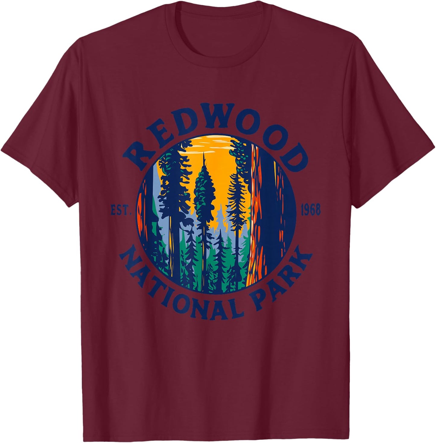Redwood National and State Parks CA California Outdoor T-Shirt - T-Shirt | Maroon