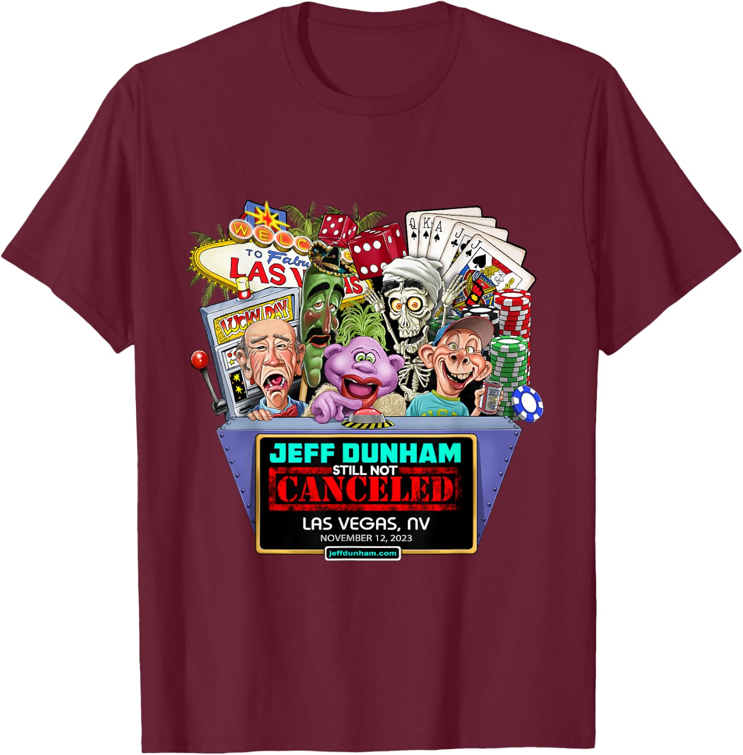Jeff Dunham Las Vegas, NV (2023) T-Shirt - T-Shirt | Maroon