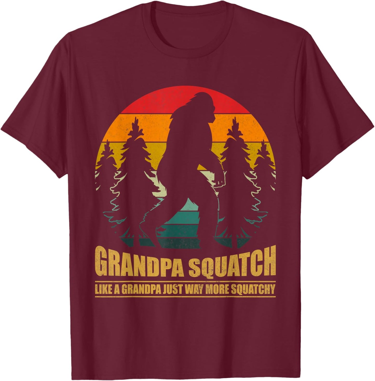 Bigfoot Grandpa Squatch Retro Funny Sasquatch Father’s Day T-Shirt - T-Shirt | Maroon