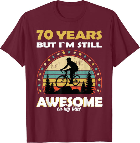 Funny bike & Bicycle cycle awesome 70 years old birthday T-Shirt - T-Shirt | Maroon