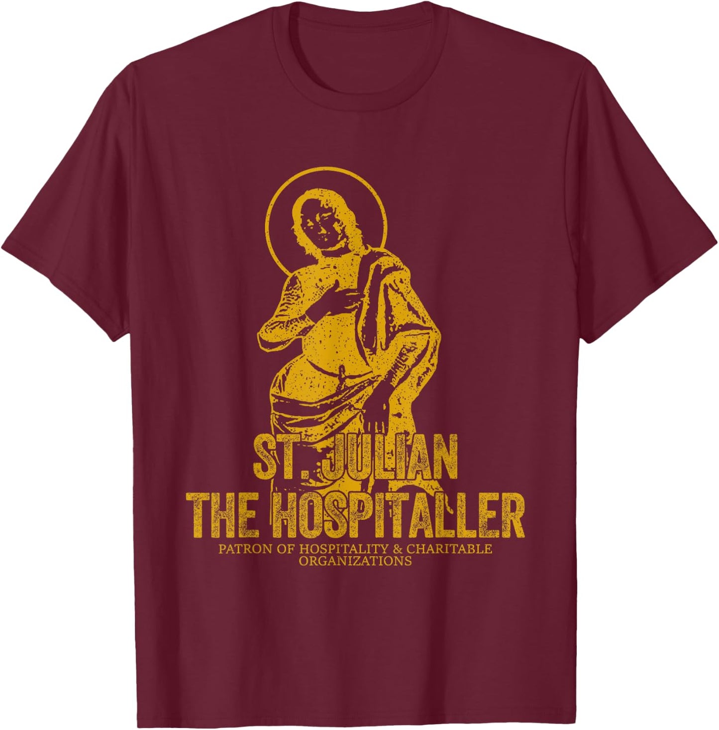 Catholicism Gold St. Julian The Hospitaller Christian Saint T-Shirt - T-Shirt | Maroon