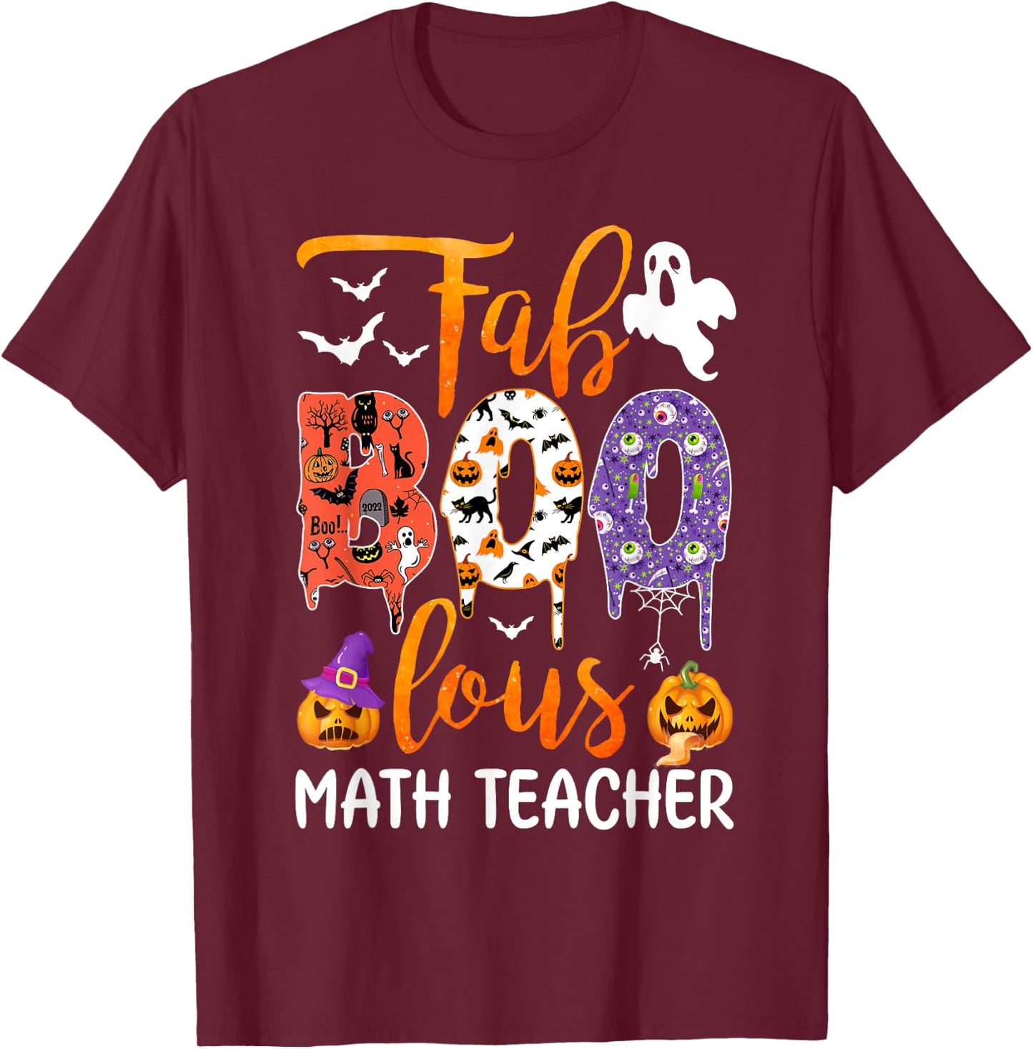 Fab Boo Lous Math Teacher Boo Ghost Halloween Math Teacher T-Shirt - T-Shirt | Maroon