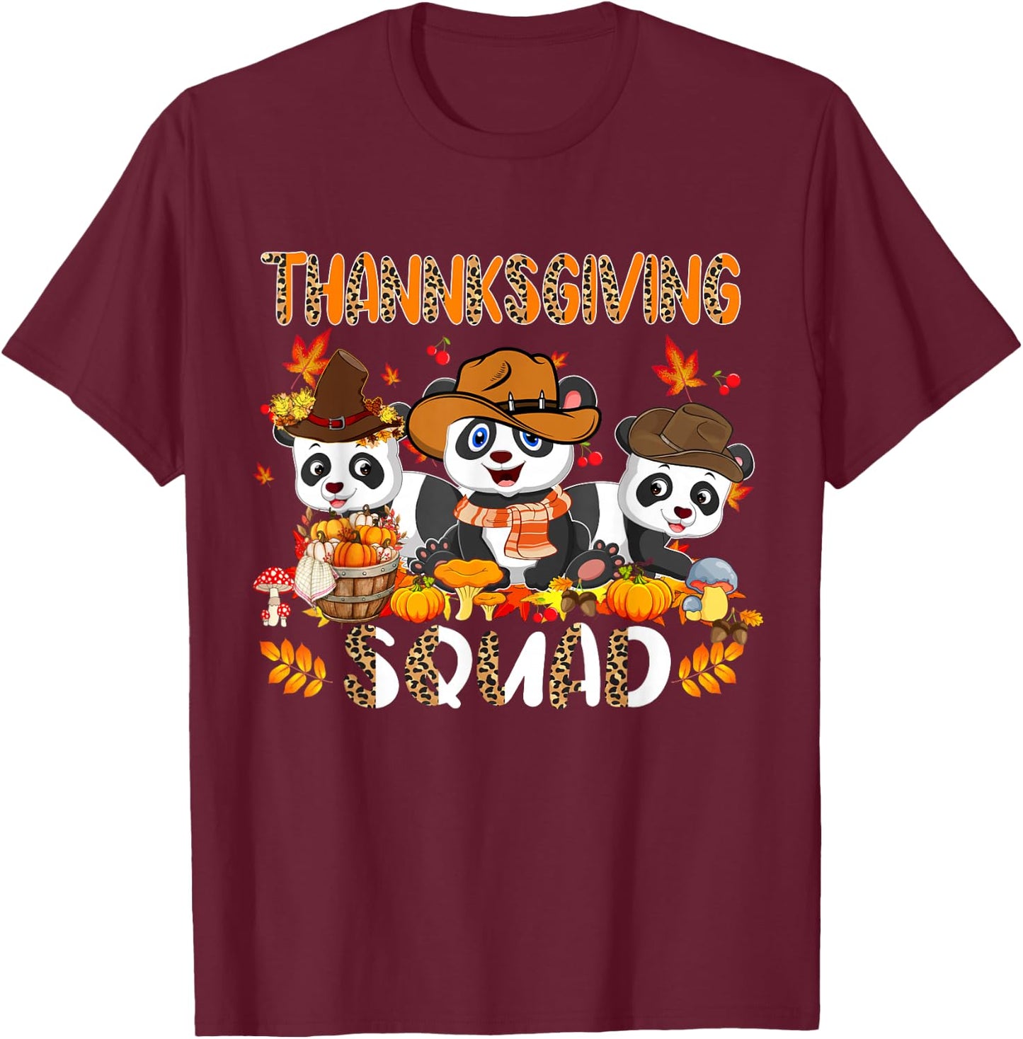 Thanksgiving Squad Leopard Three Fall Pandas Wearing Hat T-Shirt - T-Shirt | Maroon