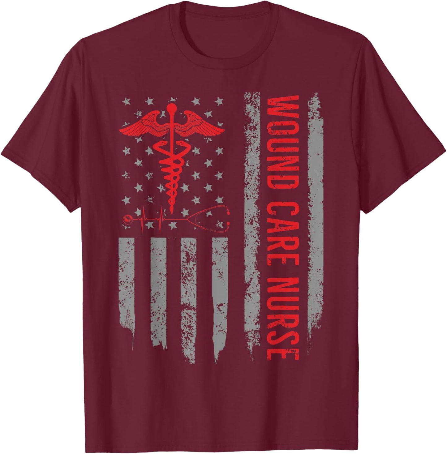Wound Care Nurse RN or Nurses T-Shirt - T-Shirt | Maroon