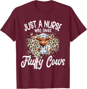 Just a Nurse who loves Fluffy Highland Cow Scottish Scotland T-Shirt - T-Shirt | Maroon