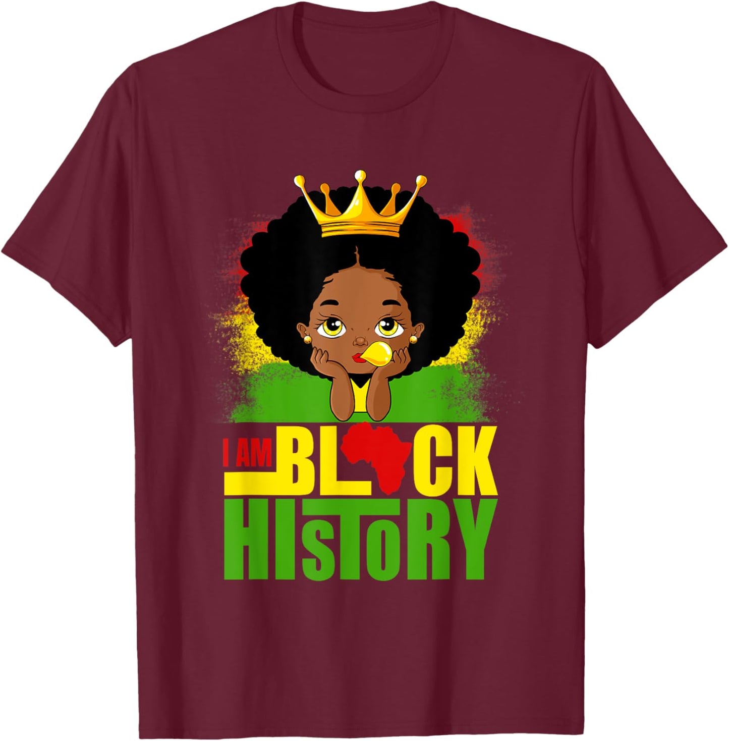 I Am Black History Month Melanin Girl BLM African American T-Shirt - T-Shirt | Maroon