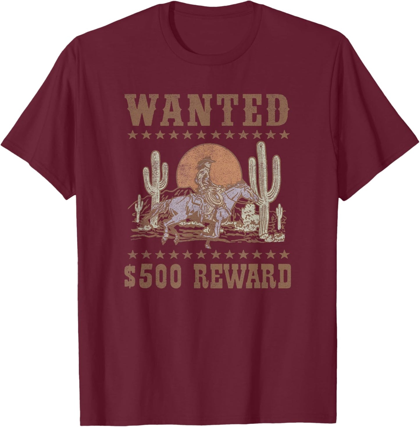 Wanted $500 Reward Gunslinger Horse Rider Old West Style T-Shirt - T-Shirt | Maroon