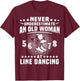 Line Dancing Never Underestimate Old Woman Line Dance T-Shirt - T-Shirt | Maroon