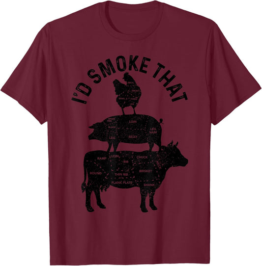 Chef Butcher BBQ I'd Smoke That Pork Beef Funny Father's Day T-Shirt - T-Shirt | Maroon