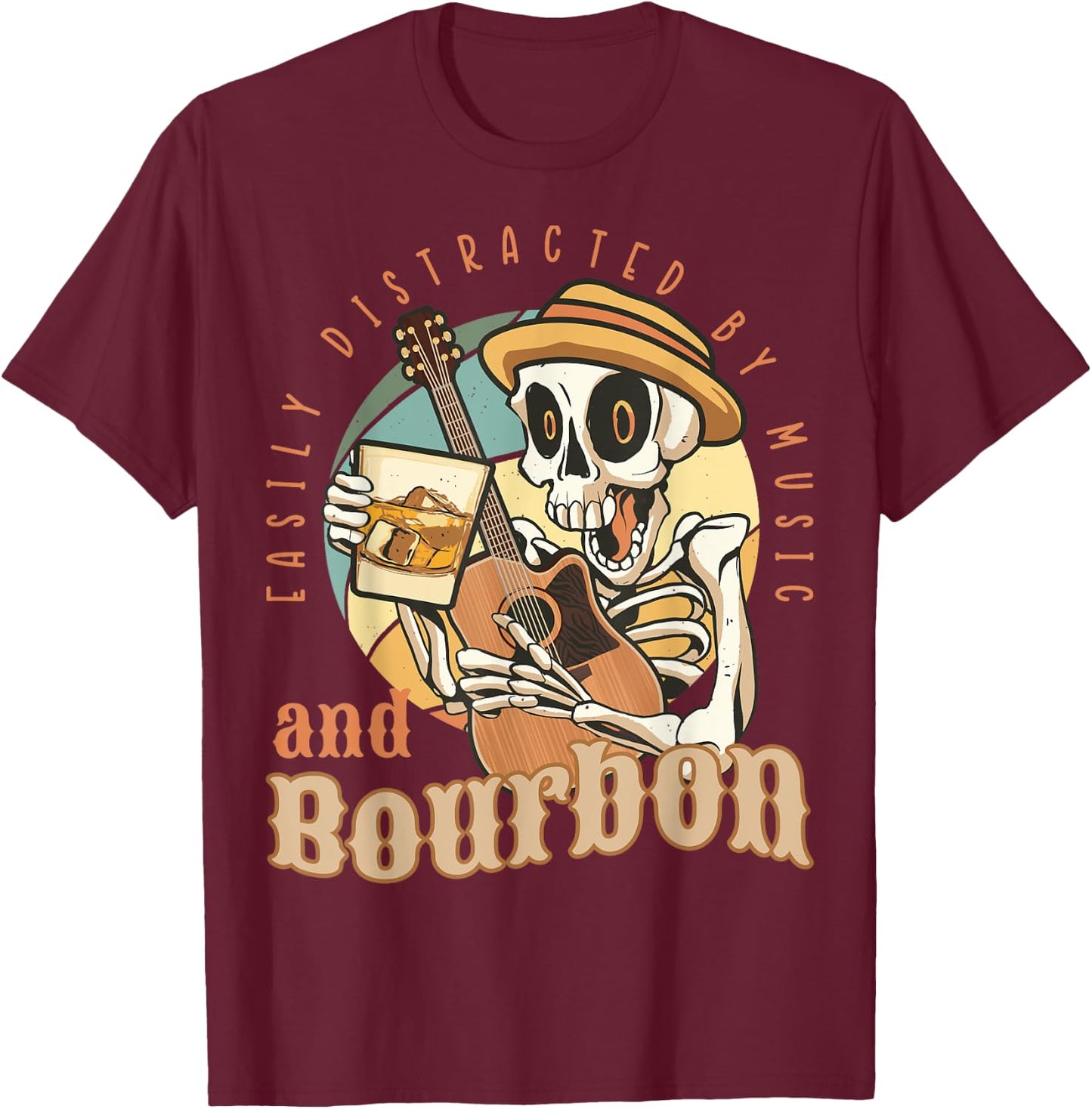 Easily Distracted By Music And Bourbon Funny Bourbon T-Shirt - T-Shirt | Maroon