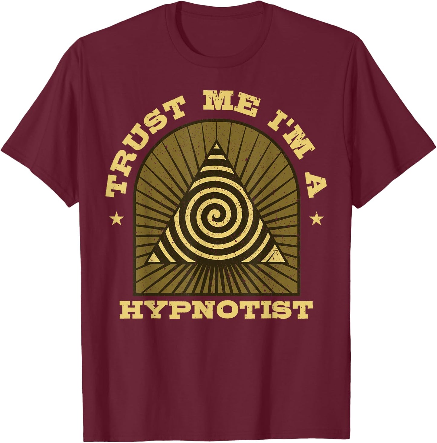 Hypnosis Expert Hypnotizer Mesmerist Spiral Hypnotherapy T-Shirt - T-Shirt | Maroon
