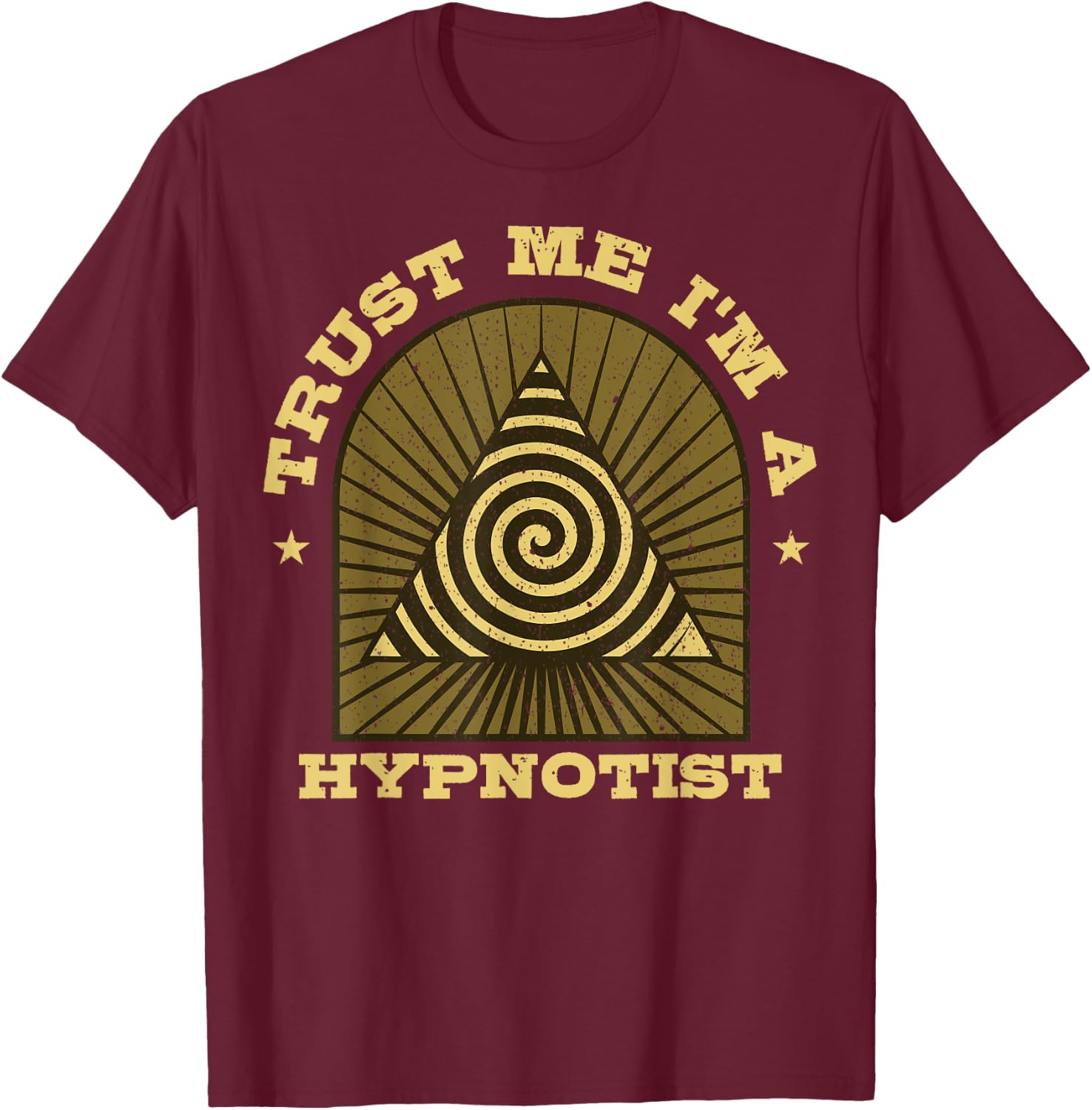 Hypnosis Expert Hypnotizer Mesmerist Spiral Hypnotherapy T-Shirt - T-Shirt | Maroon